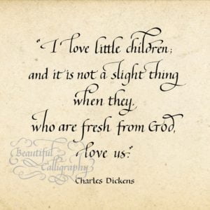 Charles Dickens quote in calligraphy