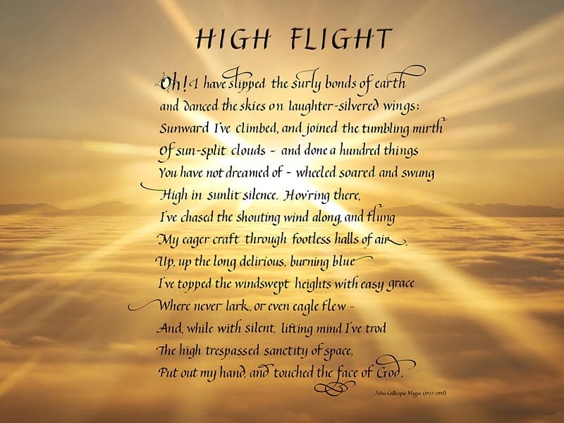 Famous Poem High Flight written in calligraphy, "Oh, I have slipped the surly bonds of earth