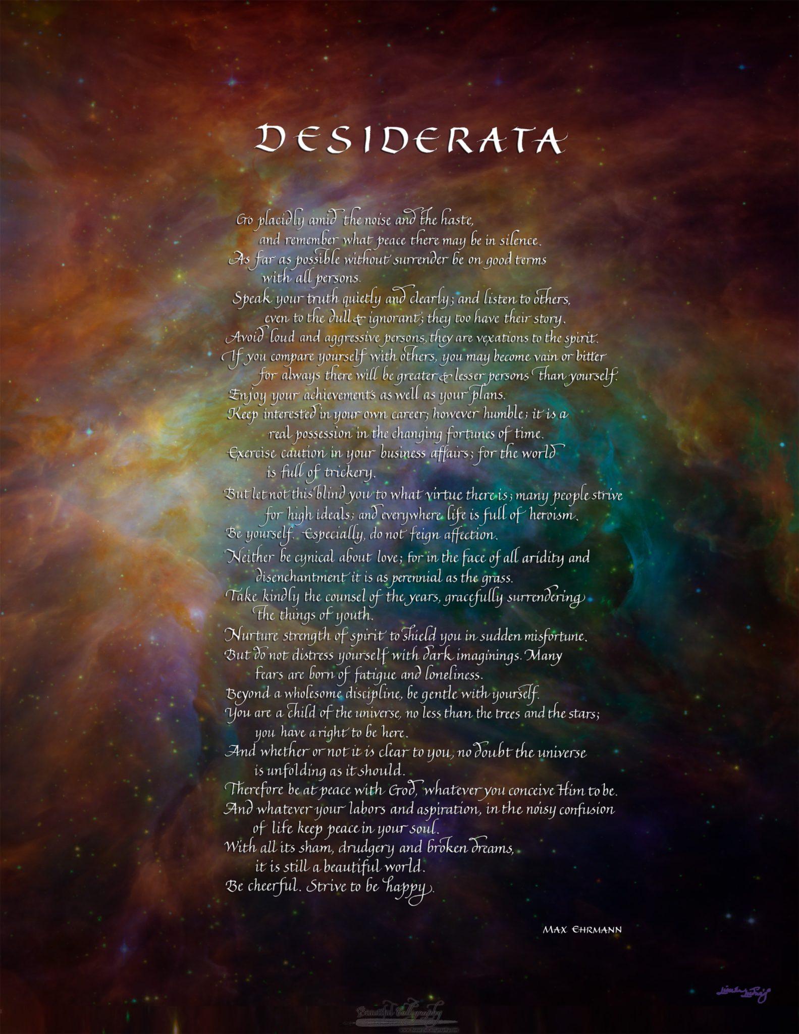 desiderata written in calligraphy and superiposed on a photo from NASA
