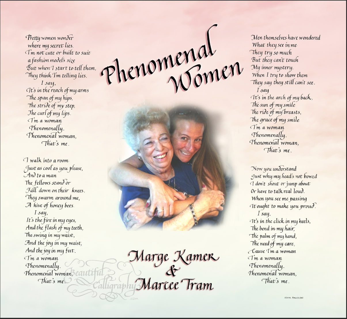 Famous poem: Phenomenal-Women by Maya Angelou in calligraphy-watercolor with personal photo of young and older women